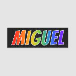 [ Thumbnail: First Name "Miguel": Fun Rainbow Coloring Name Tag ]