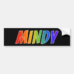 [ Thumbnail: First Name "Mindy": Fun Rainbow Coloring Bumper Sticker ]
