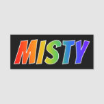 [ Thumbnail: First Name "Misty": Fun Rainbow Coloring Name Tag ]