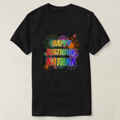 First Name NATHAN Fun HAPPY BIRTHDAY T_Shirt