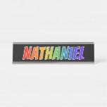 [ Thumbnail: First Name "Nathaniel": Fun Rainbow Coloring Desk Name Plate ]