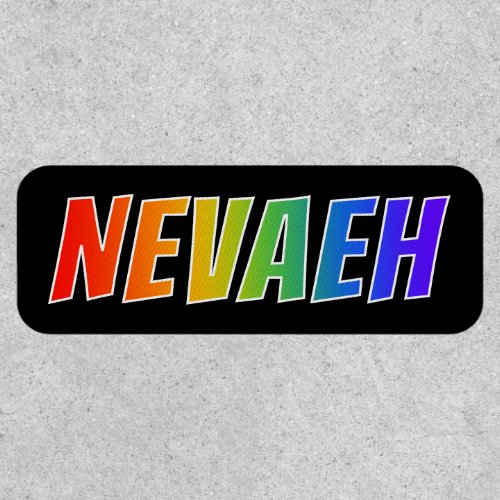 First Name NEVAEH  Fun Rainbow Coloring Patch