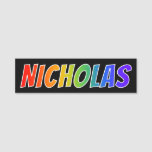 [ Thumbnail: First Name "Nicholas": Fun Rainbow Coloring Name Tag ]