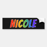 [ Thumbnail: First Name "Nicole": Fun Rainbow Coloring Bumper Sticker ]