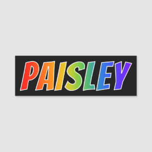 First Name "PAISLEY": Fun Rainbow Coloring Tag