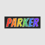 [ Thumbnail: First Name "Parker": Fun Rainbow Coloring Name Tag ]
