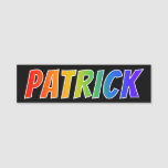 [ Thumbnail: First Name "Patrick": Fun Rainbow Coloring Name Tag ]