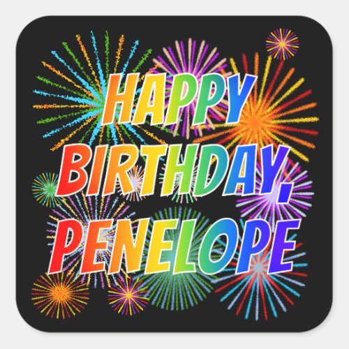 First Name PENELOPE Fun HAPPY BIRTHDAY Square Sticker