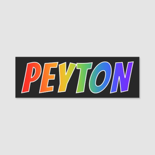 First Name PEYTON Fun Rainbow Coloring Name Tag