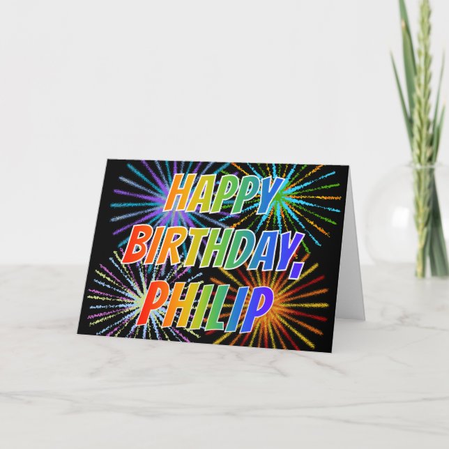 First Name "PHILIP" Fun "HAPPY BIRTHDAY" Card (Front)