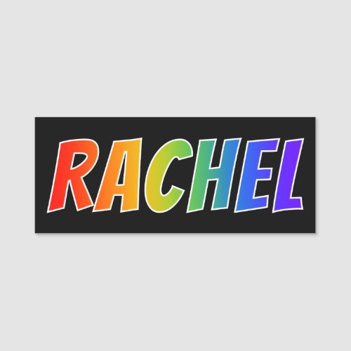 First Name RACHEL Fun Rainbow Coloring Name Tag