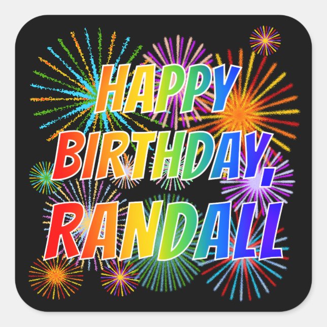 First Name "RANDALL", Fun "HAPPY BIRTHDAY" Square Sticker (Front)