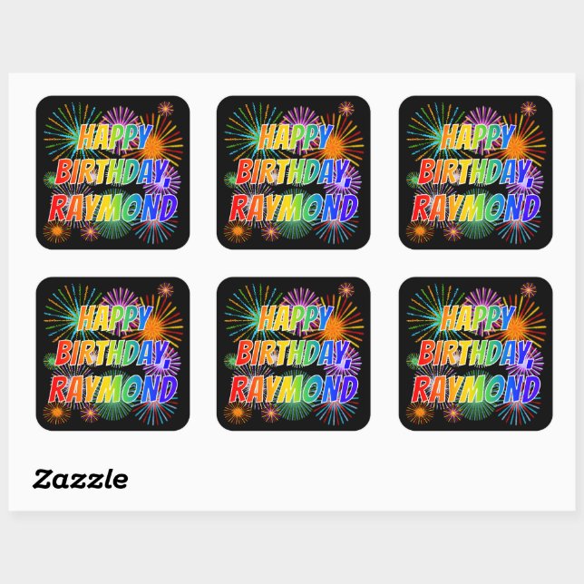 First Name "RAYMOND", Fun "HAPPY BIRTHDAY" Square Sticker (Sheet)