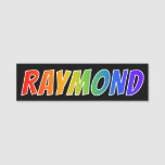 [ Thumbnail: First Name "Raymond": Fun Rainbow Coloring Name Tag ]