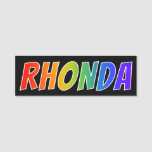 [ Thumbnail: First Name "Rhonda": Fun Rainbow Coloring Name Tag ]