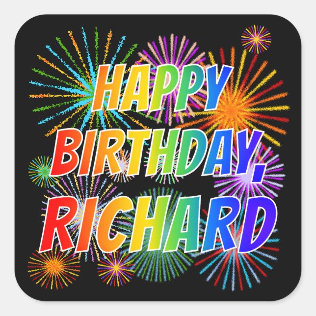 First Name "RICHARD", Fun "HAPPY BIRTHDAY" Square Sticker (Front)