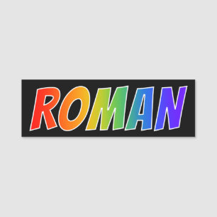 First Name "ROMAN": Fun Rainbow Coloring Name Tag