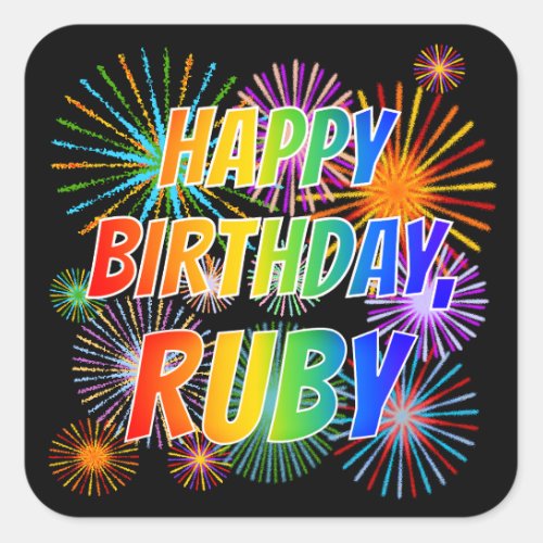 First Name RUBY Fun HAPPY BIRTHDAY Square Sticker