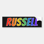 [ Thumbnail: First Name "Russell": Fun Rainbow Coloring Bumper Sticker ]