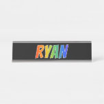 [ Thumbnail: First Name "Ryan": Fun Rainbow Coloring Desk Name Plate ]