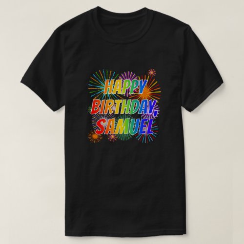 First Name SAMUEL Fun HAPPY BIRTHDAY T_Shirt
