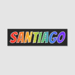 [ Thumbnail: First Name "Santiago": Fun Rainbow Coloring Name Tag ]