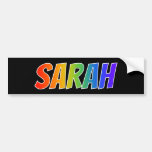 [ Thumbnail: First Name "Sarah": Fun Rainbow Coloring Bumper Sticker ]