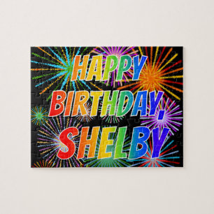 First Name "SHELBY", Fun "HAPPY BIRTHDAY" Jigsaw Puzzle
