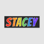 [ Thumbnail: First Name "Stacey": Fun Rainbow Coloring Name Tag ]