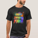 [ Thumbnail: First Name "Steven", Fun "Happy Birthday" T-Shirt ]