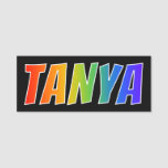 [ Thumbnail: First Name "Tanya": Fun Rainbow Coloring Name Tag ]