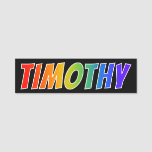 First Name "TIMOTHY": Fun Rainbow Coloring Tag