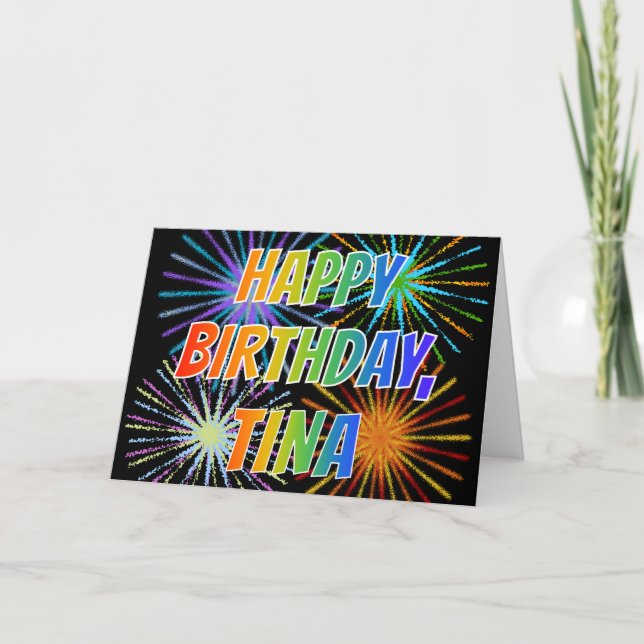 First Name "TINA" Fun "HAPPY BIRTHDAY" Card (Front)