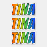 [ Thumbnail: First Name "Tina" W/ Fun Rainbow Coloring Sticker ]