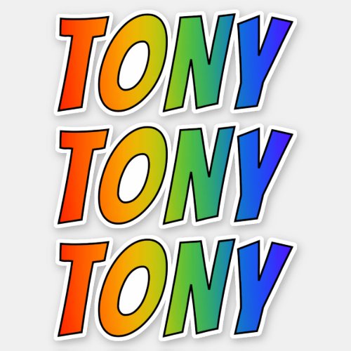 First Name TONY w Fun Rainbow Coloring Sticker