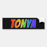 [ Thumbnail: First Name "Tonya": Fun Rainbow Coloring Bumper Sticker ]