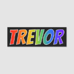 [ Thumbnail: First Name "Trevor": Fun Rainbow Coloring Name Tag ]