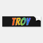 [ Thumbnail: First Name "Troy": Fun Rainbow Coloring Bumper Sticker ]