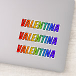 [ Thumbnail: First Name "Valentina" W/ Fun Rainbow Coloring Sticker ]