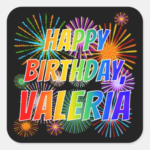 First Name VALERIA Fun HAPPY BIRTHDAY Square Sticker