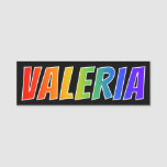 [ Thumbnail: First Name "Valeria": Fun Rainbow Coloring Name Tag ]