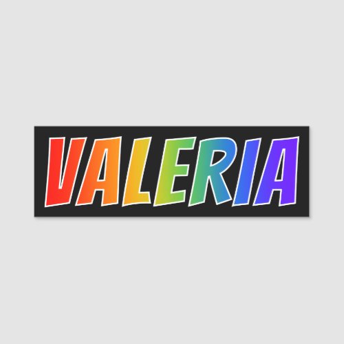 First Name VALERIA Fun Rainbow Coloring Name Tag