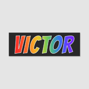 First Name "VICTOR": Fun Rainbow Coloring Name Tag