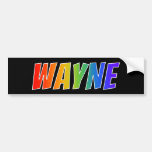[ Thumbnail: First Name "Wayne": Fun Rainbow Coloring Bumper Sticker ]