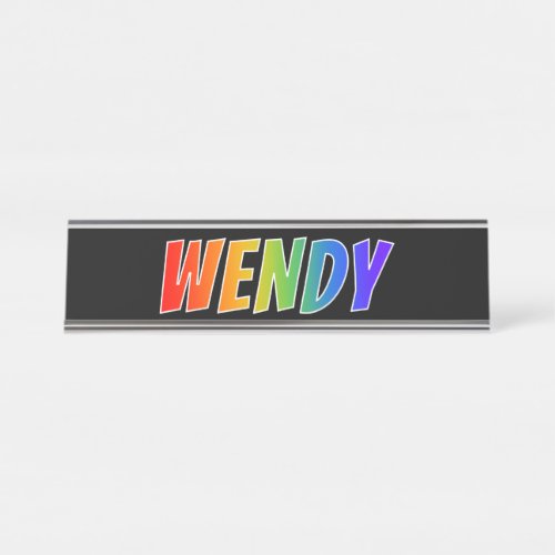 First Name WENDY Fun Rainbow Coloring Desk Name Plate