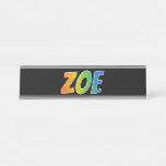 [ Thumbnail: First Name "Zoe": Fun Rainbow Coloring Desk Name Plate ]