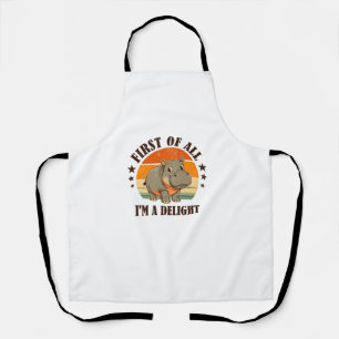First Of All I'm a Delight Baby Hippo Moo Deng Lon Apron