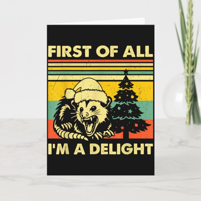 First Of All I'm A Delight Christmas Sarcastic Ang Card (Front)