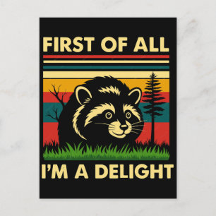 First Of All I'm A Delight Raccoon T-Shirt Holiday Postcard