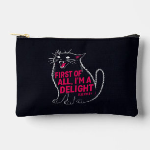 First Of All I'm A Delight Roaring Black Cat Accessory Pouch
